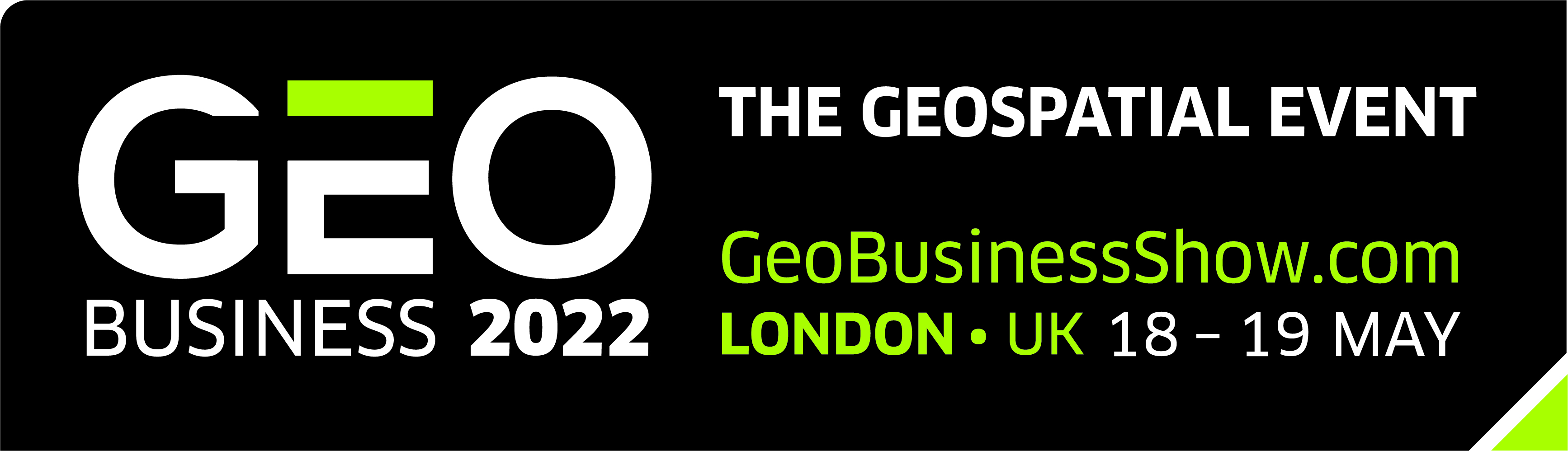 18 - 19 May 2022, London (UK) - GEO Business 2022